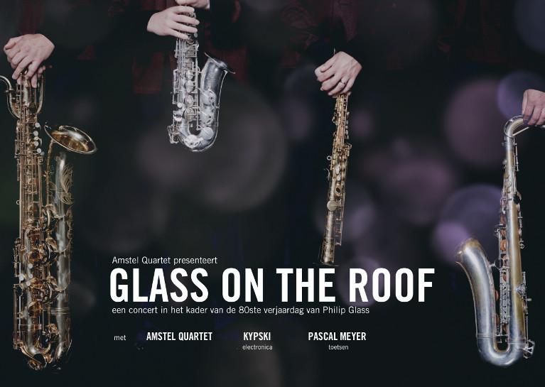 Amstel Quartet - Glass on the Roof